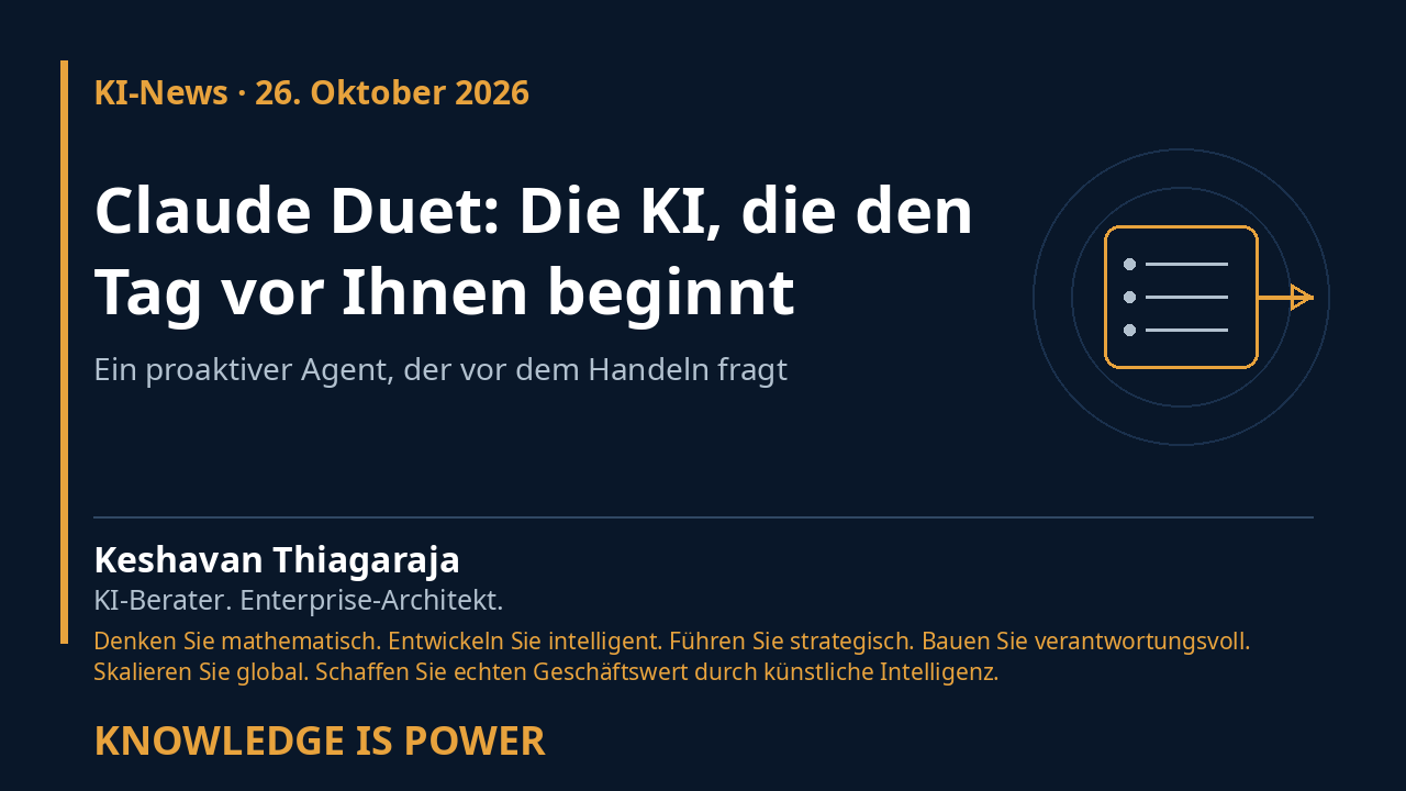 Claude Duet: Die KI, die den Tag vor Ihnen beginnt - KI-News · 26. Oktober 2026 cover